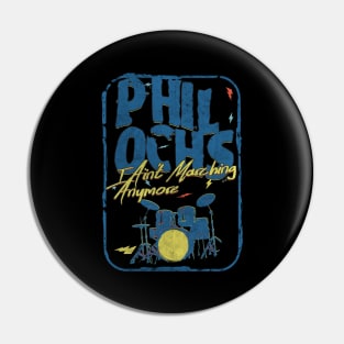 phil ochs i aint marching anymore Pin