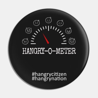 Hangry-O-Meter Pin