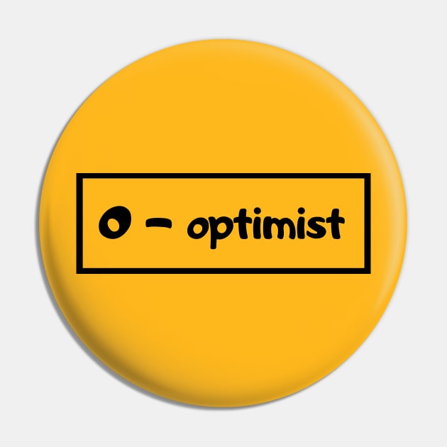 Optimist Pin by WordsGames