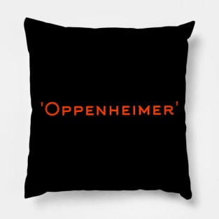 Oppenheimer Pillow