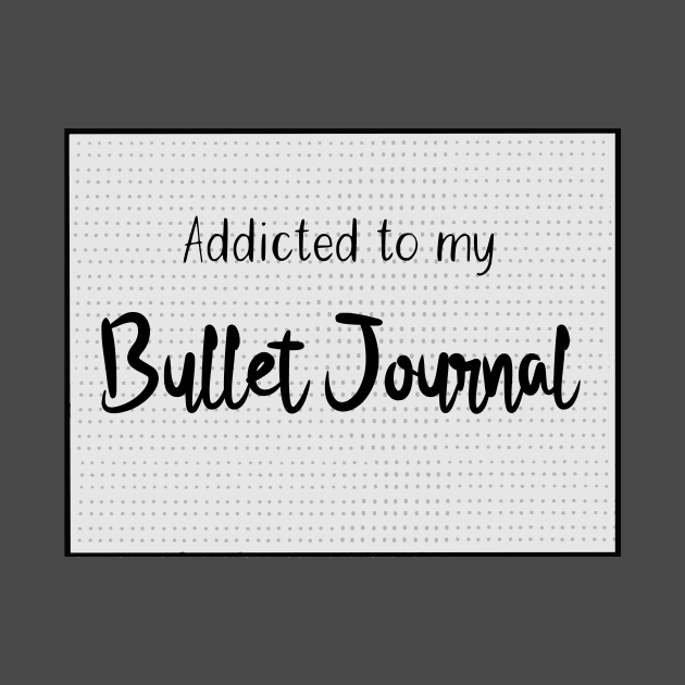 Addicted to my bullet journal by HighFives555