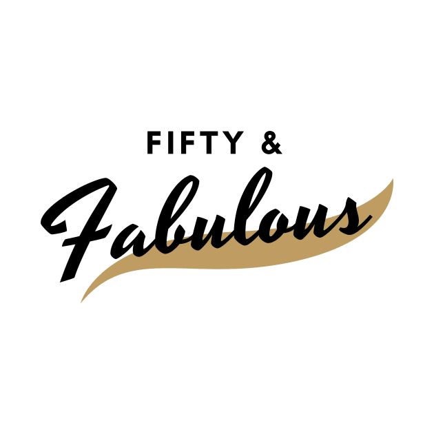 Fifty And Fabulous by CoreDJ Sherman