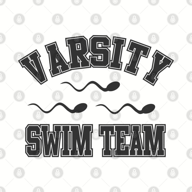 Varstity Swim Team by DavesTees