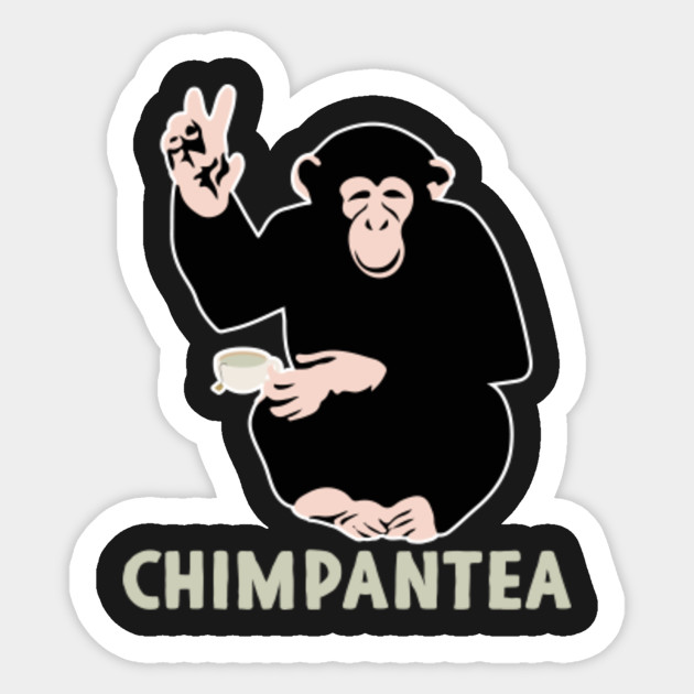 Chimpantea Funny Animal Pun Chimpanzee Tea