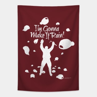 Make It Rain (Hockey Hat Trick) Tapestry