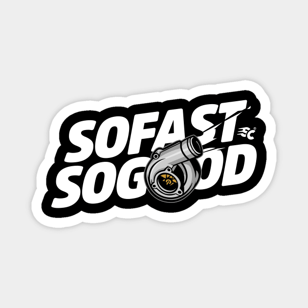 Speedcious so fast so good Magnet by pujartwork