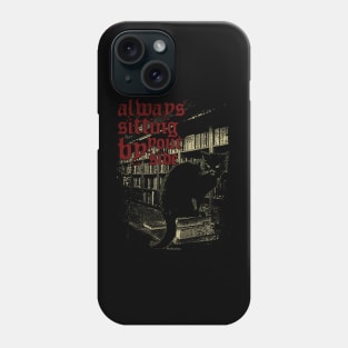 always sitting by your side #3 Phone Case