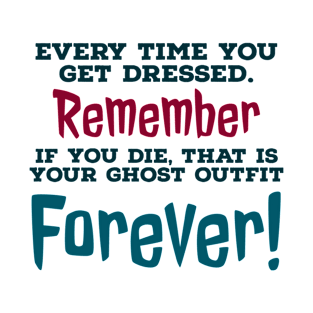 Remember Forever T-Shirt