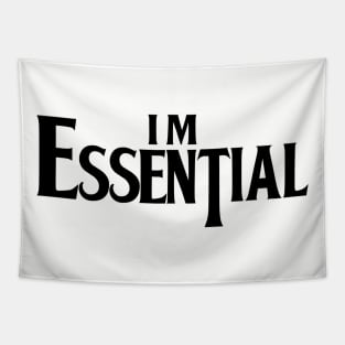 Im Essential Tapestry