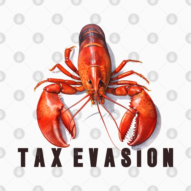 Tax Evasion Meme Design by DankFutura