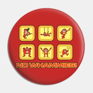 No Whammies! Pin