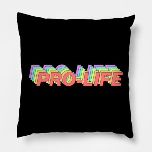 Pro-Life Rainbow Text Pillow