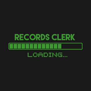 Records Clerk Loading T-Shirt