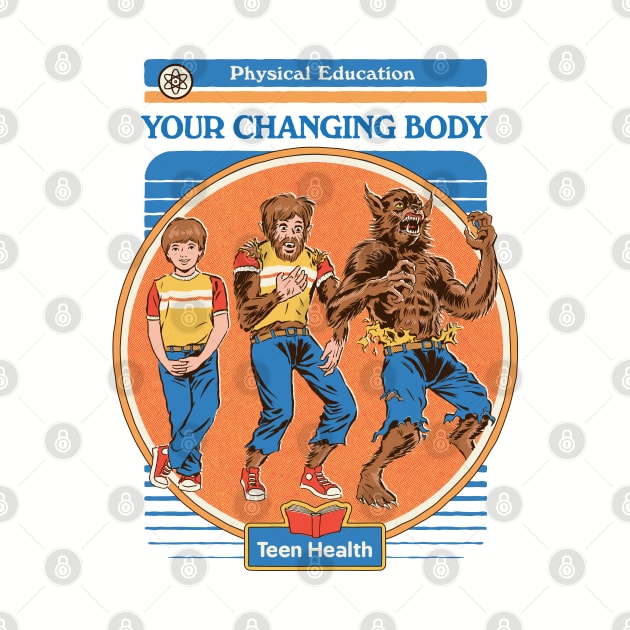 Your Changing Body by Steven Rhodes