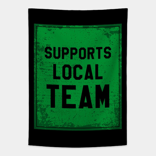 Supports local team || Green Tapestry by Aloenalone