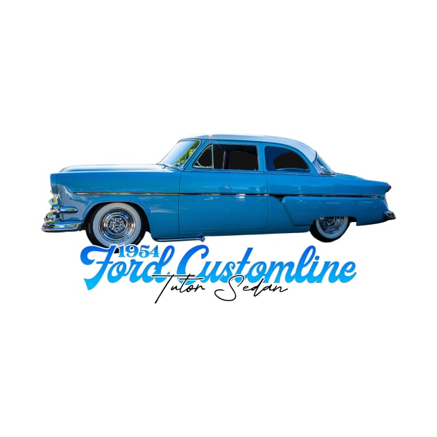 1954 Ford Customline Tudor Sedan by Gestalt Imagery