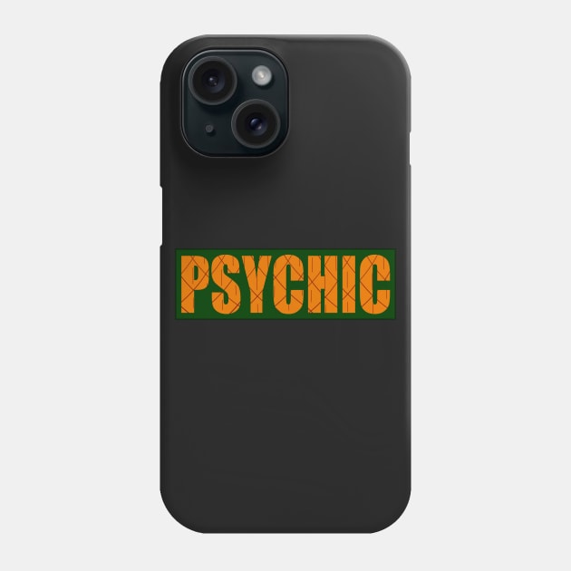 PSYCHIC Vest Patch Phone Case by J. Rufus T-Shirtery