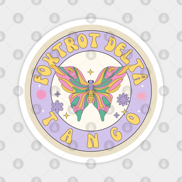 Foxtrot-Delta-Tango Magnet by Creatifly Graphic Tees