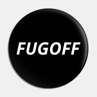 FUGOFF Pin