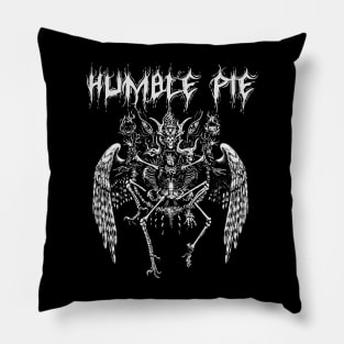 humble pie || darknes Pillow