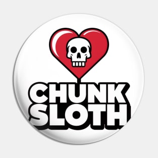 Sloth Loves Chunk Pin