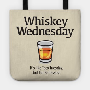 Whiskey Wednesday Tote