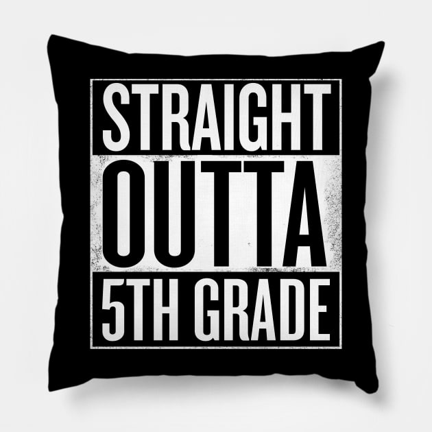 Straight outta 5th grade - Funny Graduation gift Pillow by Shirtbubble