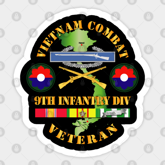 Vietnam Combat Infantry Veteran w 9th Inf Div SSI V1 - Cib - Sticker