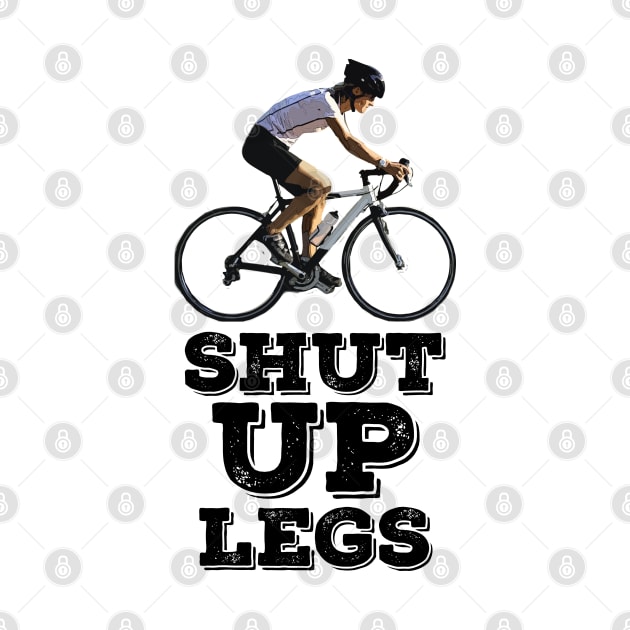 Shut UP Legs by Naumovski