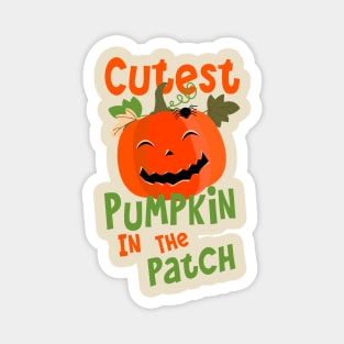 Cutest Pumpkin In The Patch Halloween Magnet