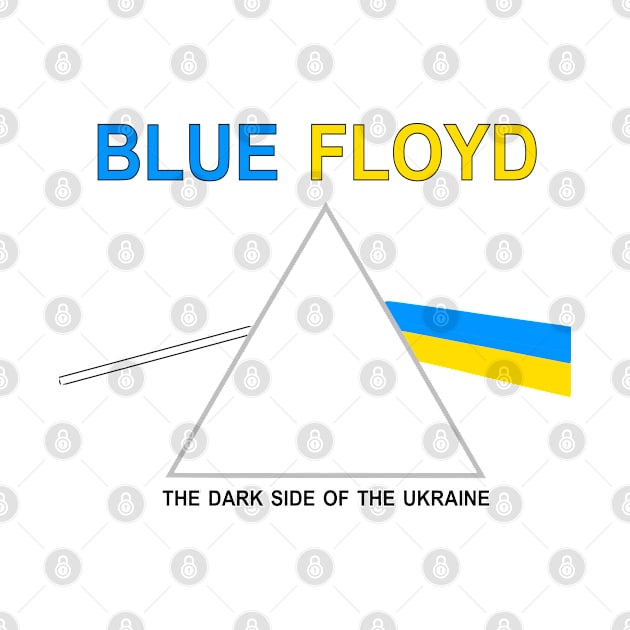 Blue Floyd, Dark Side of the Ukraine by Vladimir Zevenckih