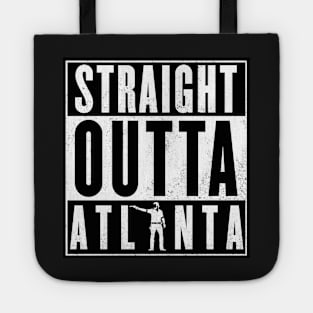 Straight outta Atlanta ! Tote