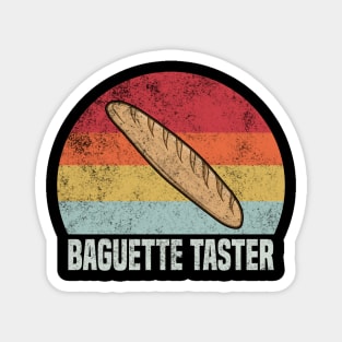 Baguette Taster Funny Retro Vintage 1970s Baguette Magnet