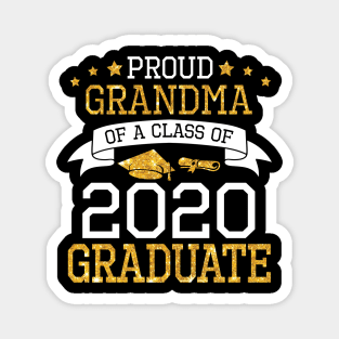 Proud Grandma Of A Class Of 2020 Graduate Senior Happy Last Day Of School Graduation Day Magnet