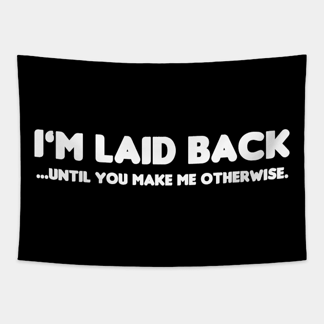 Laid Back Tapestry by HellraiserDesigns