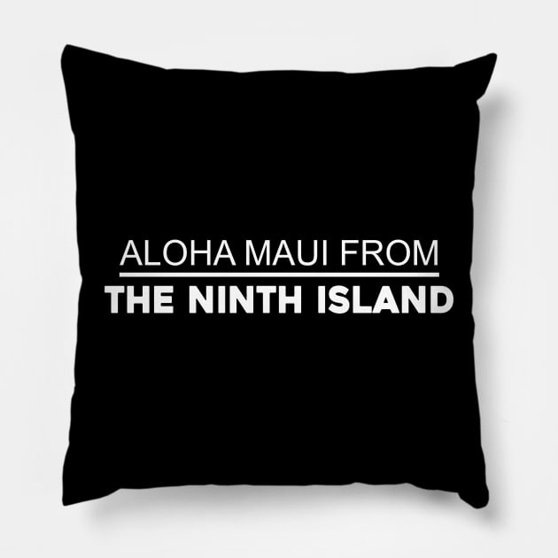 Aloha Maui From The Ninth Island Las Vegas Raiders Pillow by Sunoria