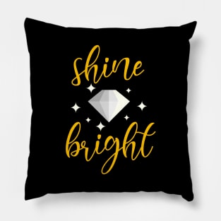 Shine Bright Pillow