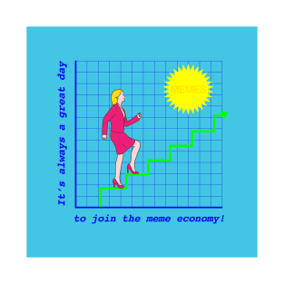 Join The Meme Economy T-Shirt