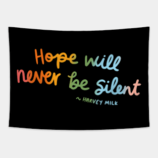 Hope will never be silent Tapestry
