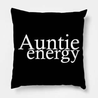 Auntie Energy Pillow