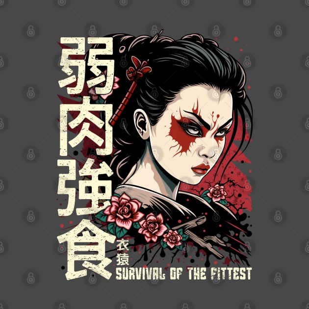 Japanese proverb, survival of the fittest. by Garment Monkey Co.