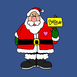 I Believe in Santa T-Shirt