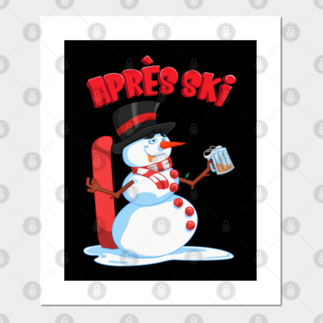Drunken Snowman Apres Ski Winter Skiing Lodge Apres Ski Posters And Art Prints Teepublic A snowman in a snow glob melts. teepublic