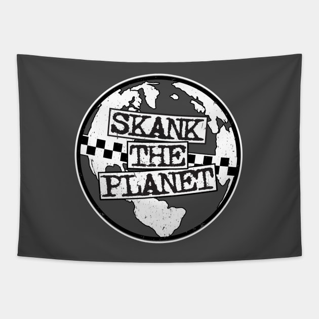 Skank The Planet! Tapestry by VOLPEdesign