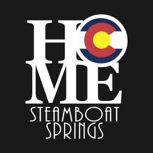 HOME Steamboat Springs (back print) T-Shirt