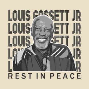 Louis gossett jr - Rest in peace T-Shirt