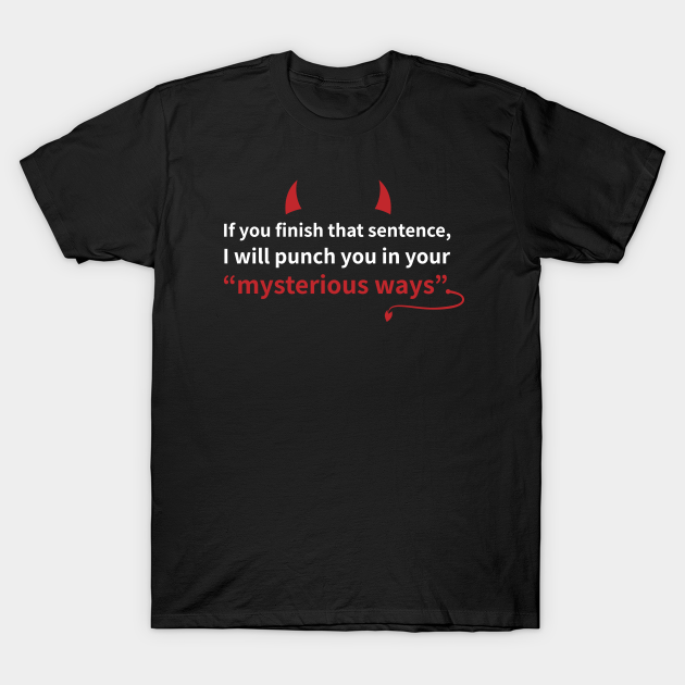 Lucifer Morningstar | Mysterious Ways - Lucifer - T-Shirt ...