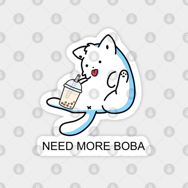 Lazy Kitty Needs More Boba! Magnet by SirBobalot