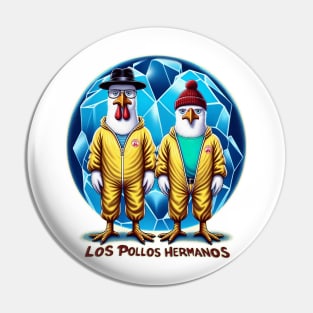 "Los Pollos Hermanos" - Breaking Bad Flavor and Style Pin