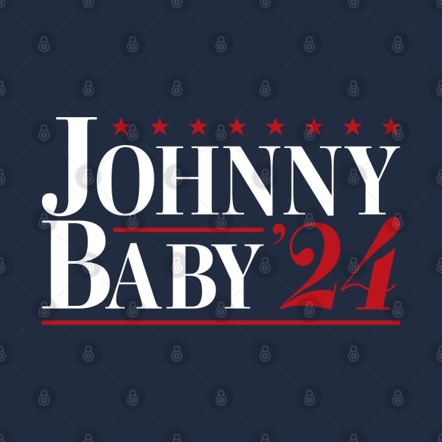 Johnny Baby '24 Funny Election 2024 by figandlilyco